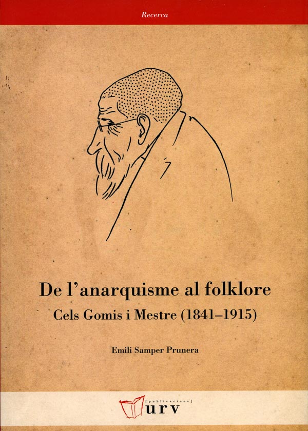 Presentació del llibre De l'anarquisme al folklore. Cels Gomis i Mestre 1841-1915