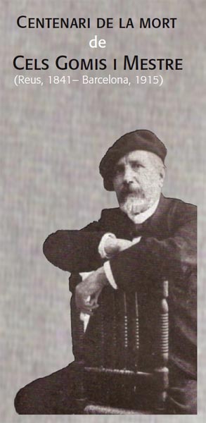 Qui fou Cels Gomis i Mestre?