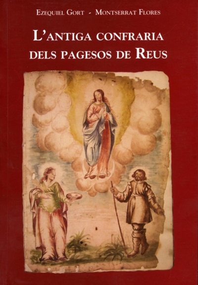 L'antiga Confraria dels Pagesos de Reus