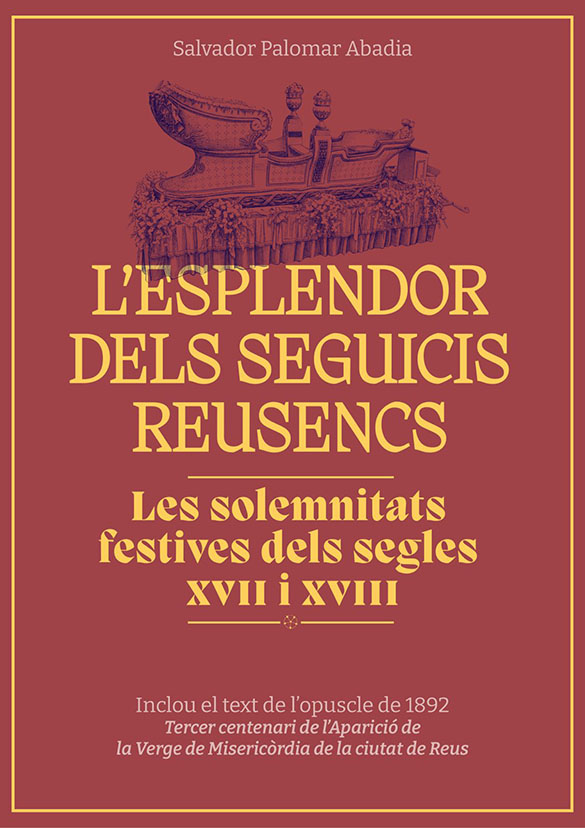 L'esplendor del seguicis reusencs