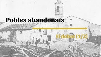 Pobles abandonats: El debat (1/2)