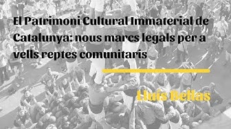 El Patrimoni Cultural Immaterial amb Lluís Bellas