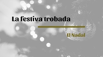 La festiva trobada: El Nadal