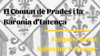 El Comtat de Prades amb Ezequiel Gort