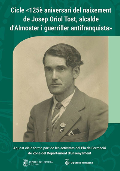 Josep Oriol Tost, alcalde d'Almoster i guerriller antifranquista