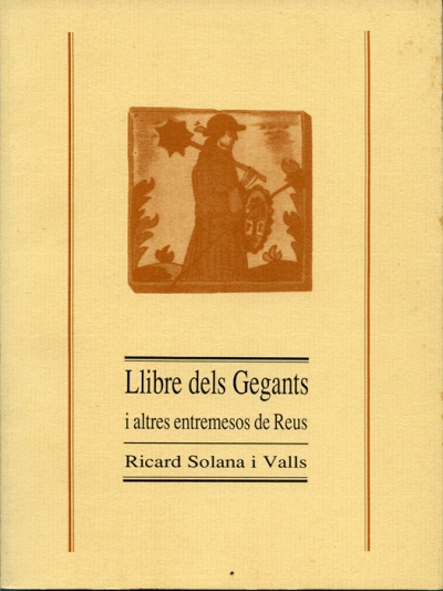 Llibre dels gegants i altres entremesos de Reus