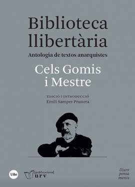 Cels Gomis, un anarquista dins la RenaixenÃ§a