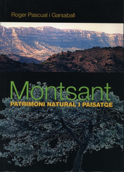 Montsant: patrimoni natural i paisatge