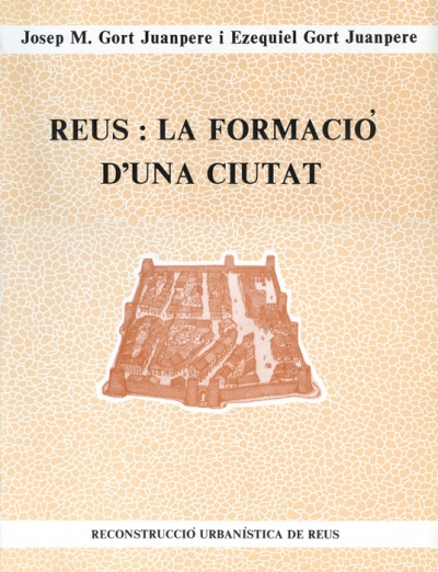  Reus: la formació d'una ciutat